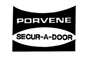 PORVENE SECUR-A-DOOR