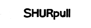 SHURPULL