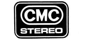 CMC STEREO