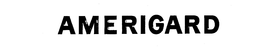 AMERIGARD trademark