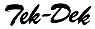 TEK-DEK trademark