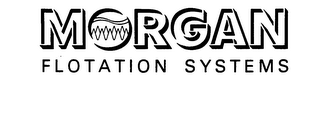 MORGAN FLOTATION SYSTEMS