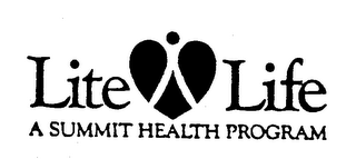 LITE LIFE A SUMMIT HEALTH PROGRAM