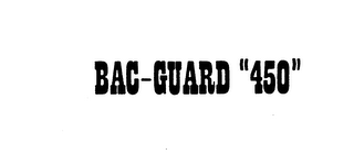 BAC-GUARD "450"