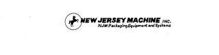 NEW JERSEY MACHINE INC. NJM PACKAGING EQUIPMENT AND SYSTEMS