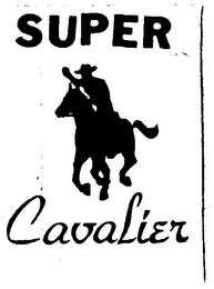 SUPER CAVALIER