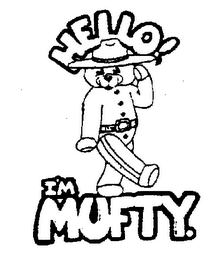 HELLO] I'M MUFTY