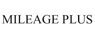 MILEAGE PLUS trademark