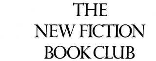 THE NEW FICTION BOOK CLUB