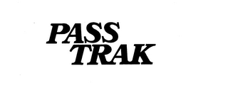 PASS TRAK trademark