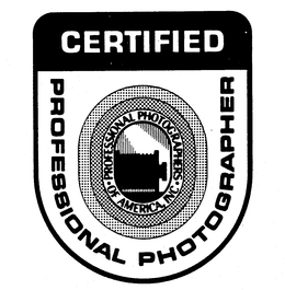 CERTIFIED PROFESSIONAL PHOTOGRAPHER PROFESSIONAL PHOTOGRAPHERS OF AMERICA, INC. trademark