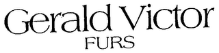 GV GERALD VICTOR FURS