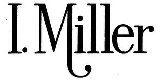 I. MILLER trademark
