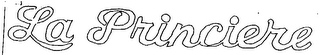 LA PRINCIERE