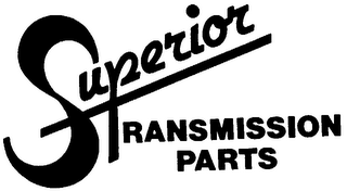 SUPERIOR TRANSMISSION PARTS