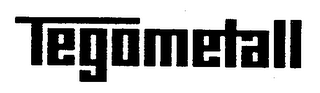 TEGOMETALL trademark