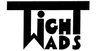 TIGHT WADS trademark
