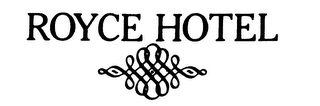 ROYCE HOTEL