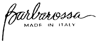 BARBAROSSA MADE IN ITALY