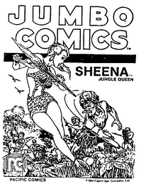 PC PACIFIC COMICS JUMBO COMICS SHEENA JUNGLE QUEEN 1984 CAPLIN-IGER COMPANY, LTD