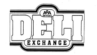 ARA SERVICES DELI EXCHANGE trademark