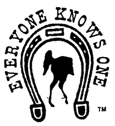 EVERYONE KNOWS ONE trademark