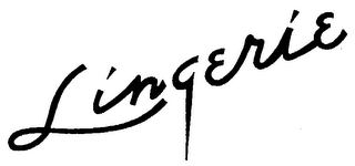 LINGERIE
