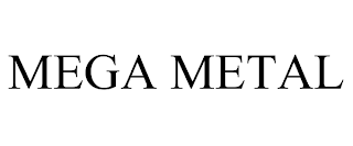 MEGA METAL trademark
