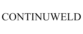 CONTINUWELD trademark