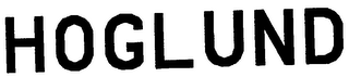 HOGLUND