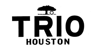 TO TRIO HOUSTON trademark