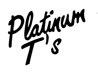 PLATINUM T'S trademark