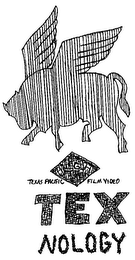 HIGH TEXAS PACIFIC FILM VIDEO TEX NOLOGY