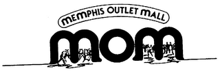 MEMPHIS OUTLET MALL MOM