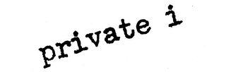 PRIVATE I trademark