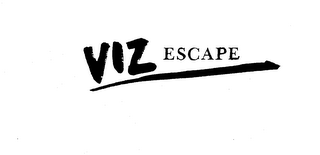 VIZ ESCAPE