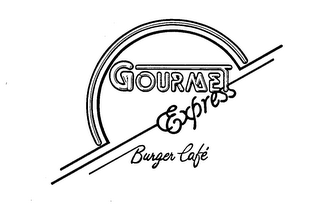 GOURMET EXPRESS BURGER CAFE