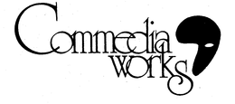COMMEDIA WORKS trademark