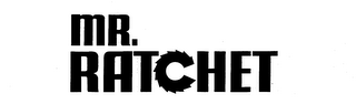 MR. RATCHET