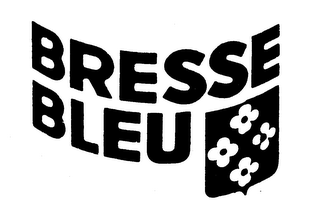 BRESSE BLEU trademark