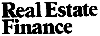 REAL ESTATE FINANCE trademark