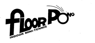 FLOOR PONG INDOOR MINI-TENNIS