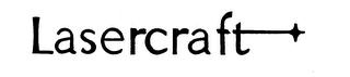 LASERCRAFT trademark