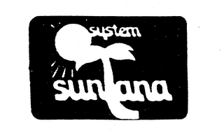 SUNTANA SYSTEM