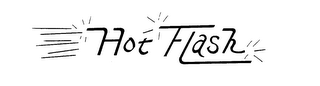 HOT FLASH trademark