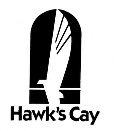 HAWK'S CAY