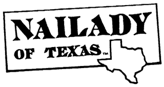 NAILADY OF TEXAS