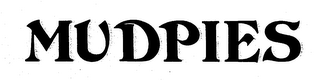 MUDPIES trademark