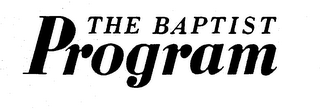 THE BAPTIST PROGRAM trademark