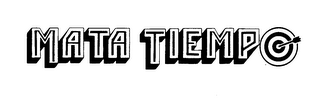 MATA TIEMPO trademark